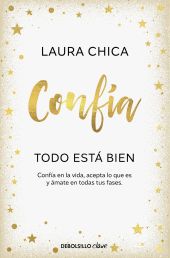 CONFÍA. TODO ESTÁ BIEN