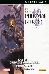 Marvel Saga Puño De Hierro 2. Las Siete Ciudades Celestiales Primera Parte