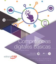 COMPETENCIAS DIGITALES BÁSICAS (IFCM015PO). ESPECIALIDADES FORMATIVAS