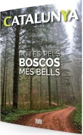 Rutes pels boscos més bells