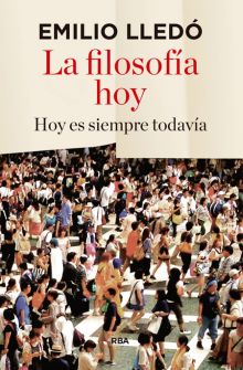 La filosofía hoy