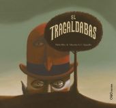 TRAGALDABAS, EL.