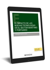 EL IMPACTO DE LAS NUEVAS TECNOLOGÍAS EN EL SECTOR MARÍTIMO Y PORTUARIO