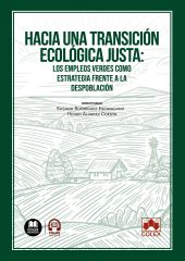 Hacia una transición ecológica justa: los empleos verdes como estrategia frente 