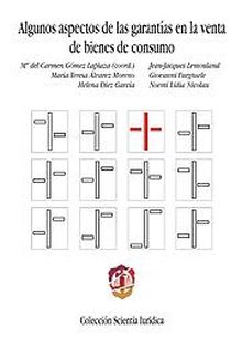 Algunos aspectos de las garantías en la venta de bienes de consumo