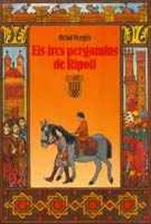 ELS TRES PERGAMINS DE RIPOLL