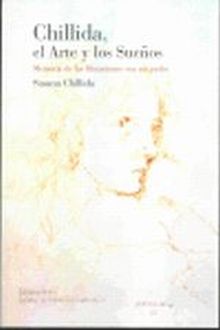 Chillida, el arte y los sueños