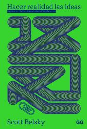 Hacer realidad las ideas