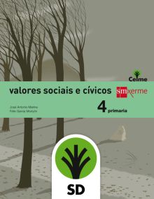 SD PROFESOR. VALORES SOCIAIS E CÍVICOS. 4 PRIMARIA. CELME