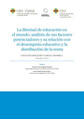 LIBERTAD DE EDUCACION EN EL MUNDO, LA: ANALISIS DE SUS FACTORES POTENCIADORES Y