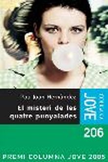 EL MISTERI DE LES QUATRE PUNYALADES