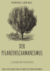 DER PFLANZENSCHAMANISMUS