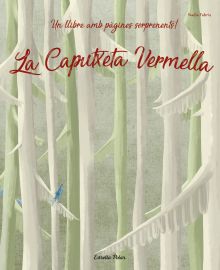 LA CAPUTXETA VERMELLA