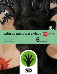 SD ALUMNO. VALORES SOCIAIS E CÍVICOS. 6 PRIMARIA. CELME