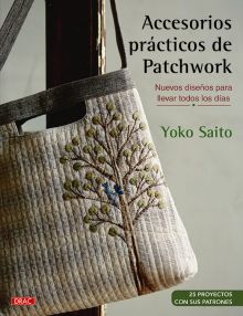 ACCESORIOS PRACTICOS DE PATCHWORK - NUEVOS DISEÑOS