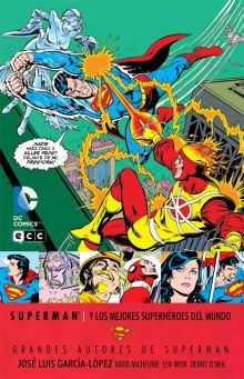Grandes autores de Superman: José Luis García-López - Superman y los mejores Sup