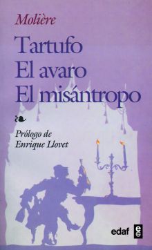 Tartufo. El avaro. El misántropo