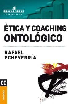 ETICA Y COACHING ONTOLOGICO