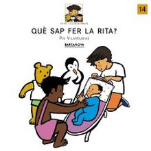 QUE SAP FER LA RITA?