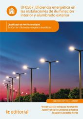 EFICIENCIA ENERGETICA EN LAS INSTALACIONES DE ILUMINACION INTERIOR Y ALUMBRADO E