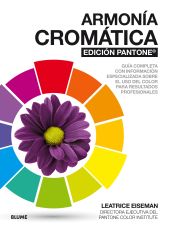 ARMONIA CROMATICA. EDICION PANTONE ®