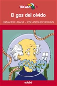 EL GAS DEL OLVIDO