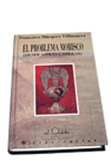 El problema morisco