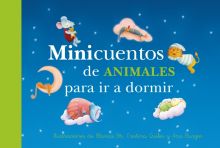 Minicuentos de animales para ir a dormir (Recopilatorio)