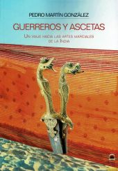 GUERREROS Y ASCETAS