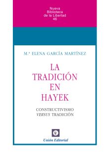 LA TRADICIÓN EN HAYEK