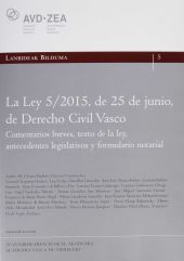 LEY 5/2015 DE 25 DE JUNIO DE DERECHO CIVIL VASCO. 
