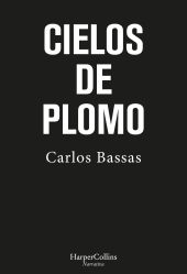 CIELOS DE PLOMO
