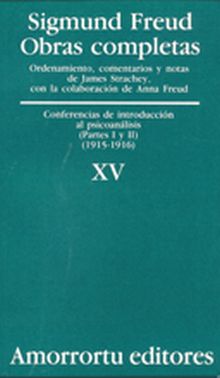 O.C FREUD 15: CONFERENCIAS DE INTRODUCCION AL PSIC