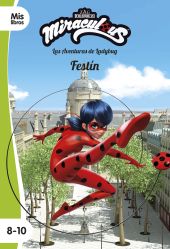 MIRACULOUS. FESTIN. NARRATIVA 16