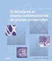 DETALLE EN EL DISEÑO CONTEMPORANEO DE LOCALES COME