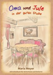OMA UND JULE IN DER GUTEN STUBE