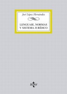 Lenguaje, normas y sistema jurídico