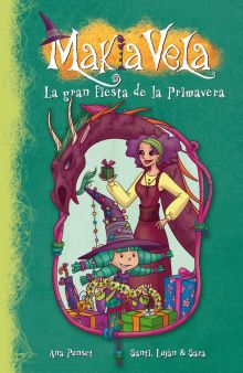 La gran fiesta de la primavera (Serie Makia Vela 10)