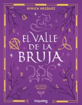 EL VALLE DE LA BRUJA (LEYENDAS DE LOS DOS REINOS)