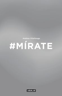 #Mírate