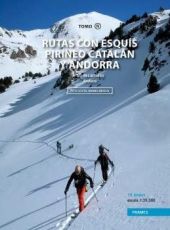 RUTAS CON ESQUIS POR EL PIRINEO CATALAN Y ANDORRA. TOMO IV.