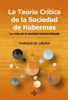 La teoría crítica de la sociedad de Habermas