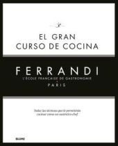 EL GRAN CURSO DE COCINA. FERRANDI PARIS