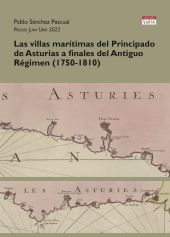 LAS VILLAS MARÍTIMAS DEL PRINCIPADO DE ASTURIAS A FINALES