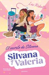 SILVANA Y VALERIA REBOLLO 1 - EL SECRETO DE SILVANA