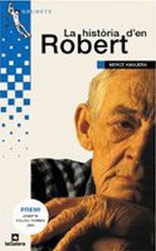 HISTORIA DEN ROBERT, LA