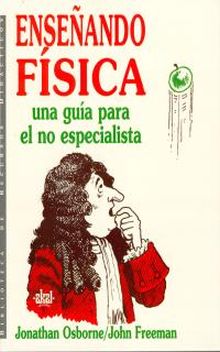 Enseñando física: una guía para el no especialista.