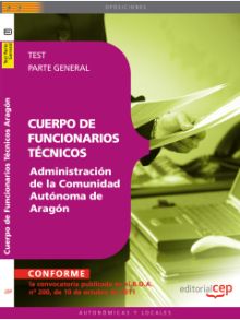 CUERPO DE FUNCIONARIOS TECNICOS. ADMINISTRACION DE