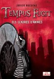 TEMPUS FUGIT. ELS LLADRES DANIMES
