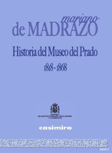 HISTORIA DEL MUSEO DEL PRADO, 1818-1868